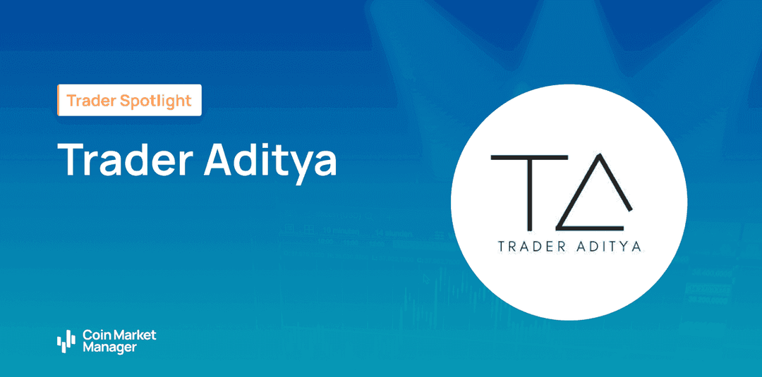 Trader Spotlight on TraderAditya