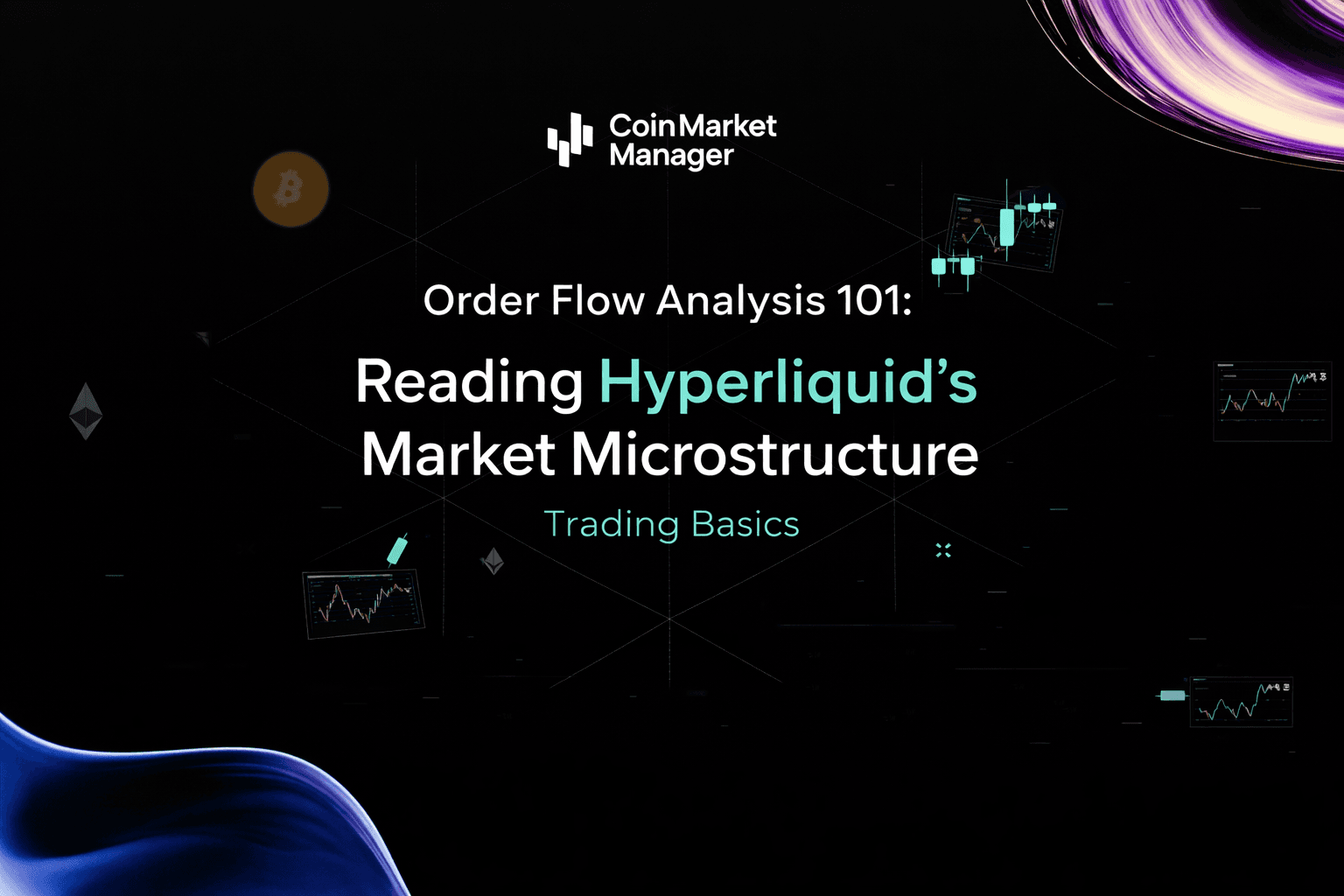 Order Flow Analysis 101: Reading Hyperliquid's Market Microstructure