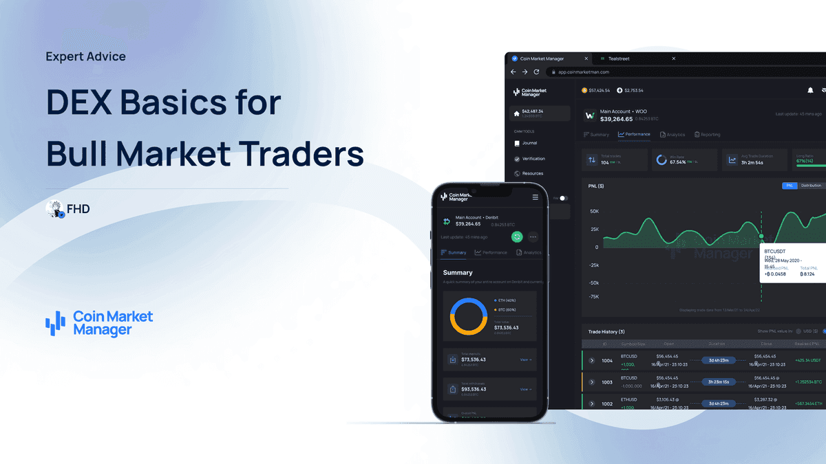 The Basics of DEX Trading in a Bull Market