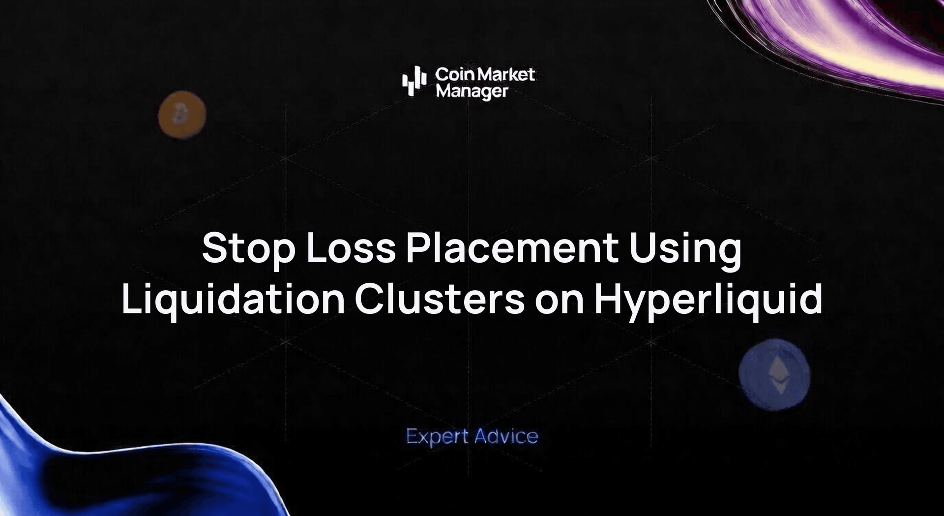Stop Loss Placement Using Liquidation Clusters on Hyperliquid