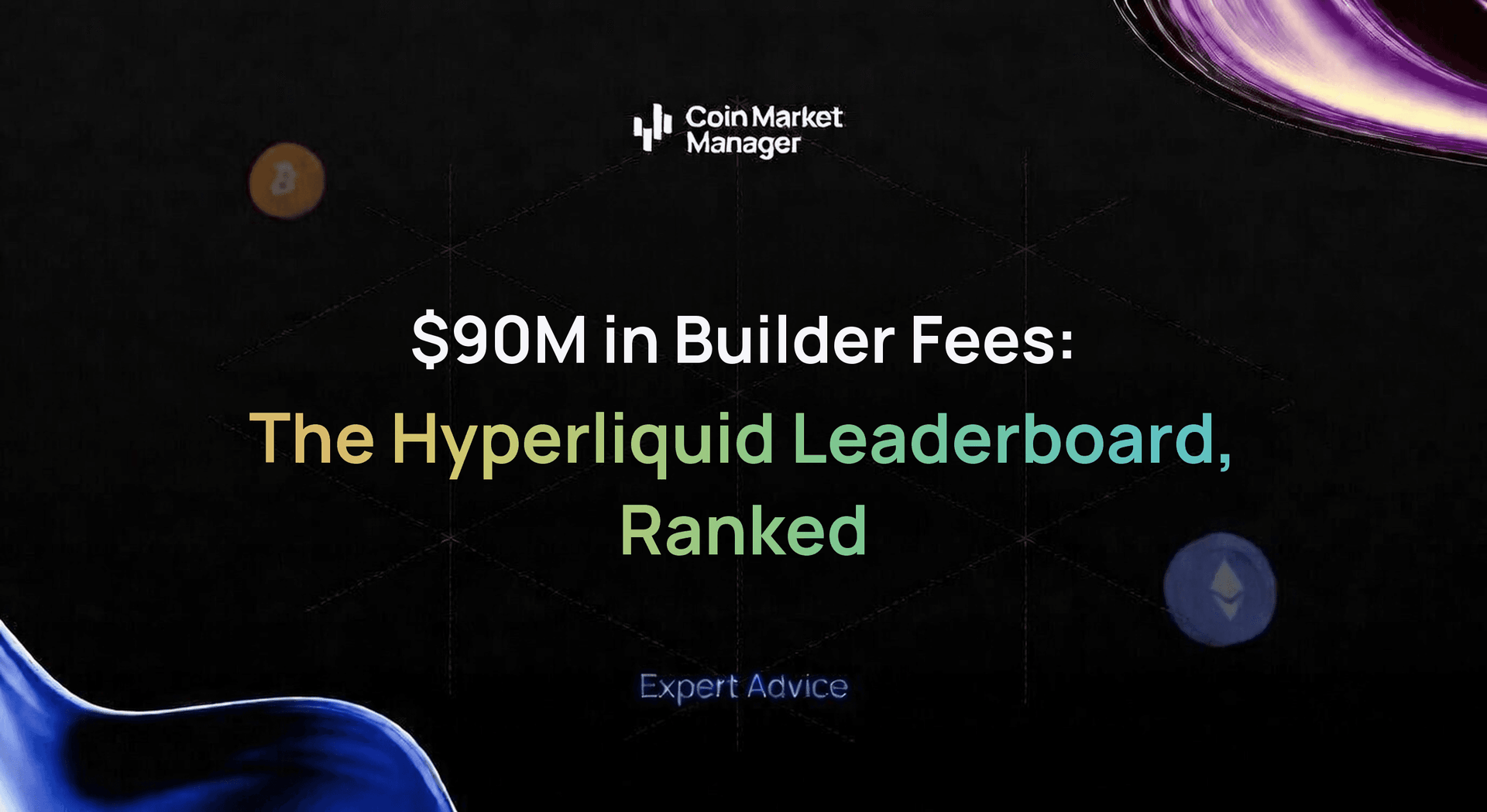 $90M in Builder Fees: The Hyperliquid Leaderboard, Ranked