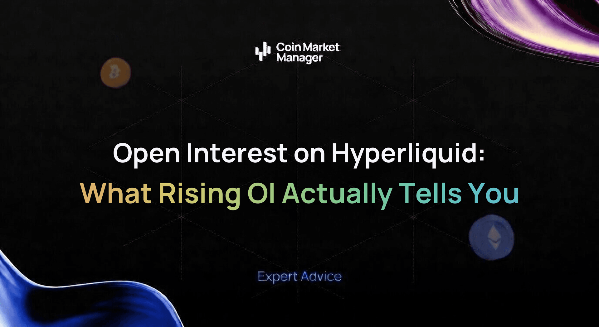 Open Interest on Hyperliquid: What Rising OI Actually Tells You