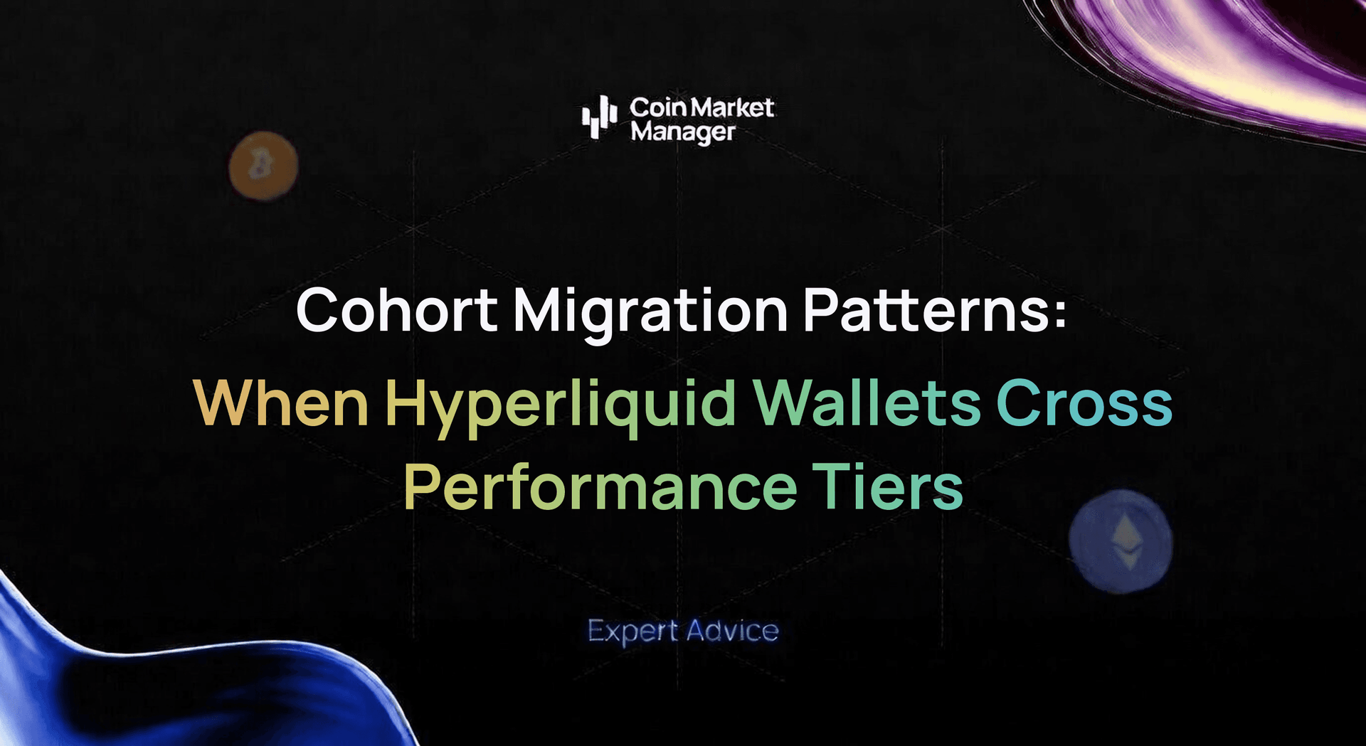 Cohort Migration Patterns: When Hyperliquid Wallets Cross Performance Tiers