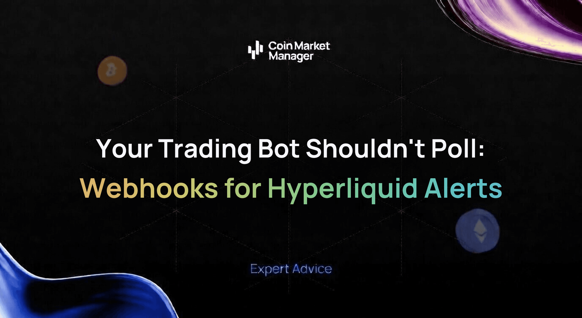 Your Trading Bot Shouldn't Poll: Webhooks for Hyperliquid Alerts