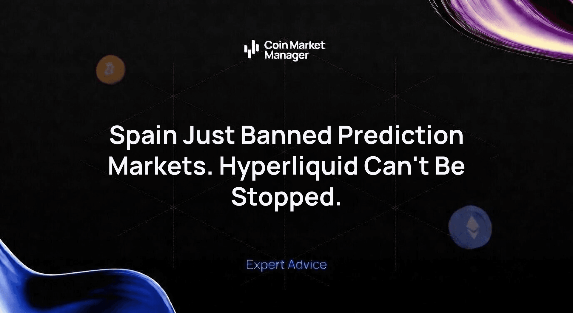 Spain Just Banned Prediction Markets. Hyperliquid Can't Be Stopped.