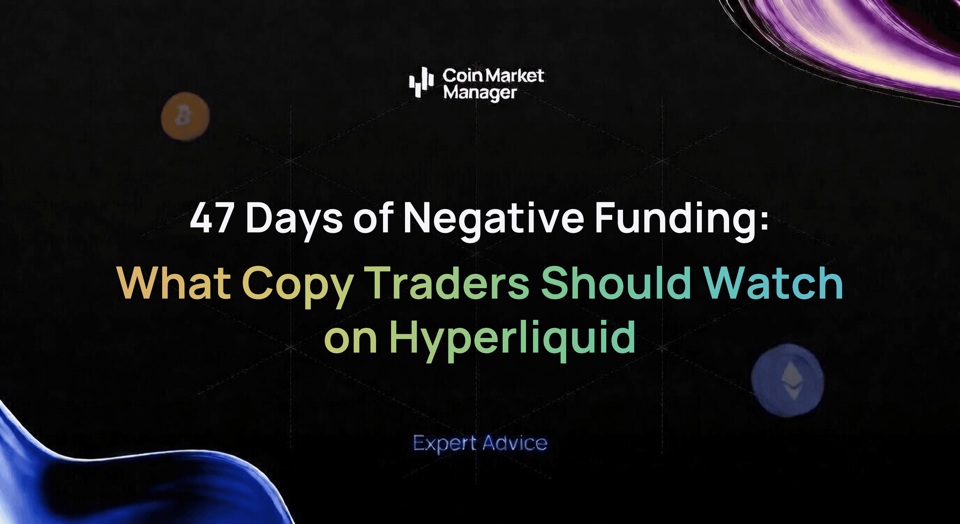 Negative Funding on Hyperliquid: What Copy Traders Should Watch