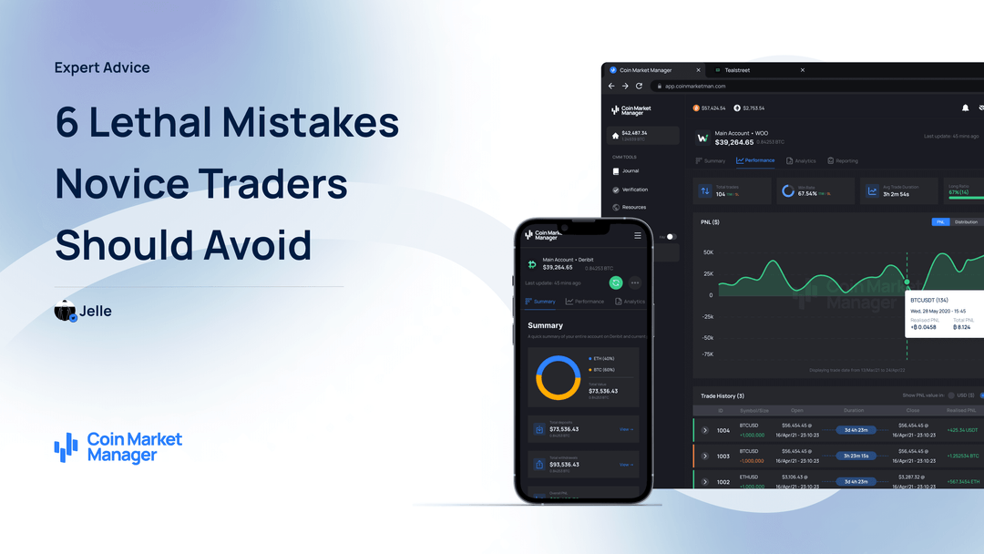 6 Lethal Mistakes Novice Traders Should Avoid