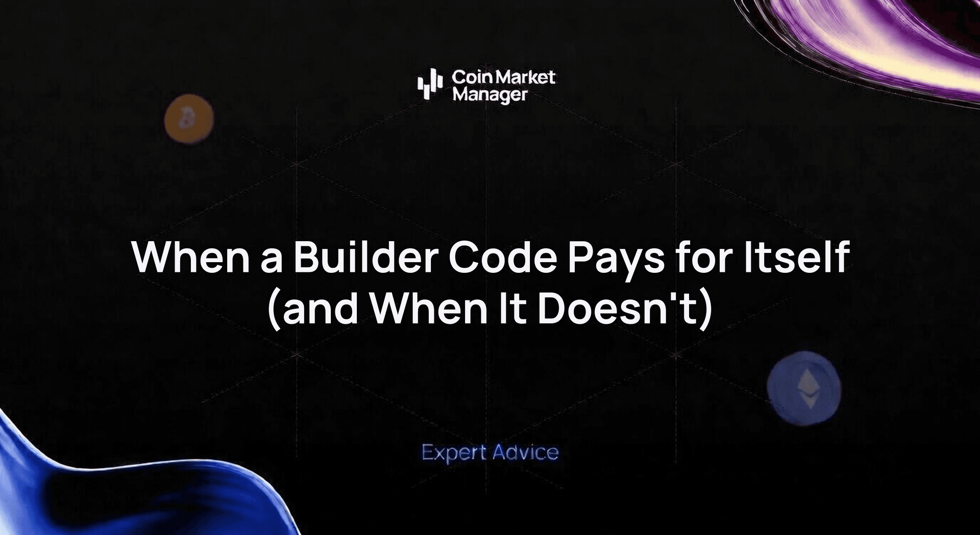 When a Builder Code Pays for Itself (and When It Doesn't)